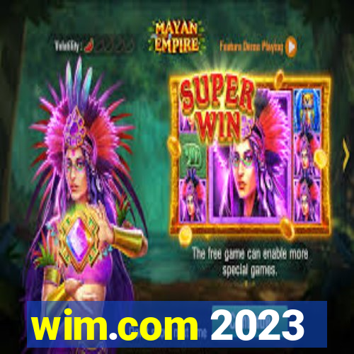 wim.com 2023